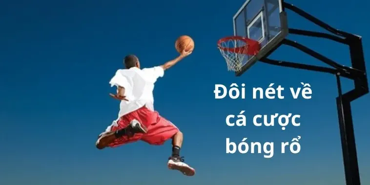 Tìm Hiểu Cá Cược Bóng Rổ SunWin Và Chiến Thuật Chơi Hiệu Quả Nhất